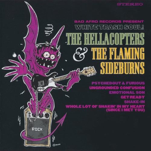 The Hellacopters : White Trash Soul!